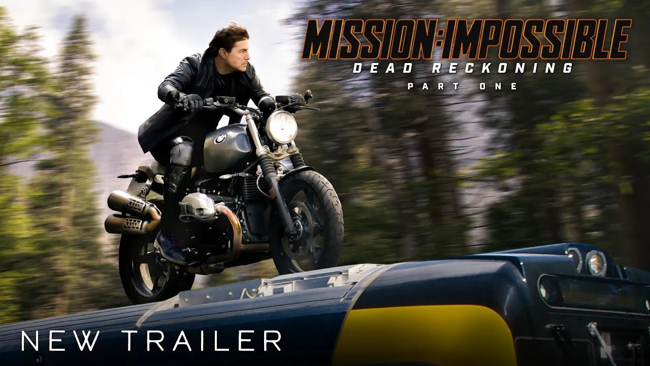 mission impossible 7 – dead reckoning (part one) new trailer