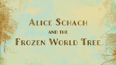 アリスシャッハと氷の世界樹　アリスシャッハと魔法の楽団 アリスシャッハと氷の世界樹 : アリスシャッハと魔法の楽団