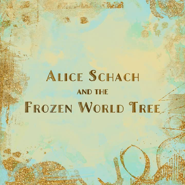 アリスシャッハと魔法の楽団】Alice Schach and the Frozen