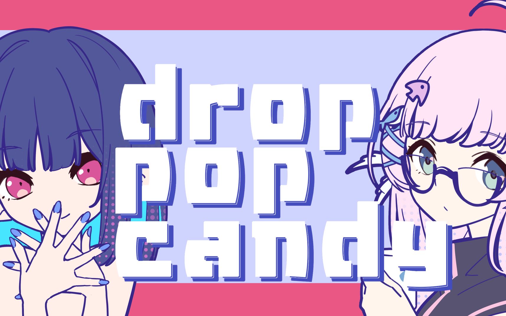 【兰笛Saku*鱼一YY】drop pop candy哔哩哔哩bilibili