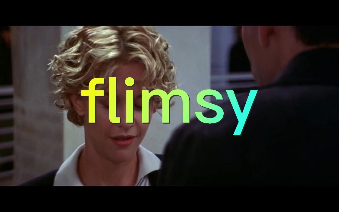 单词flimsy哔哩哔哩bilibili