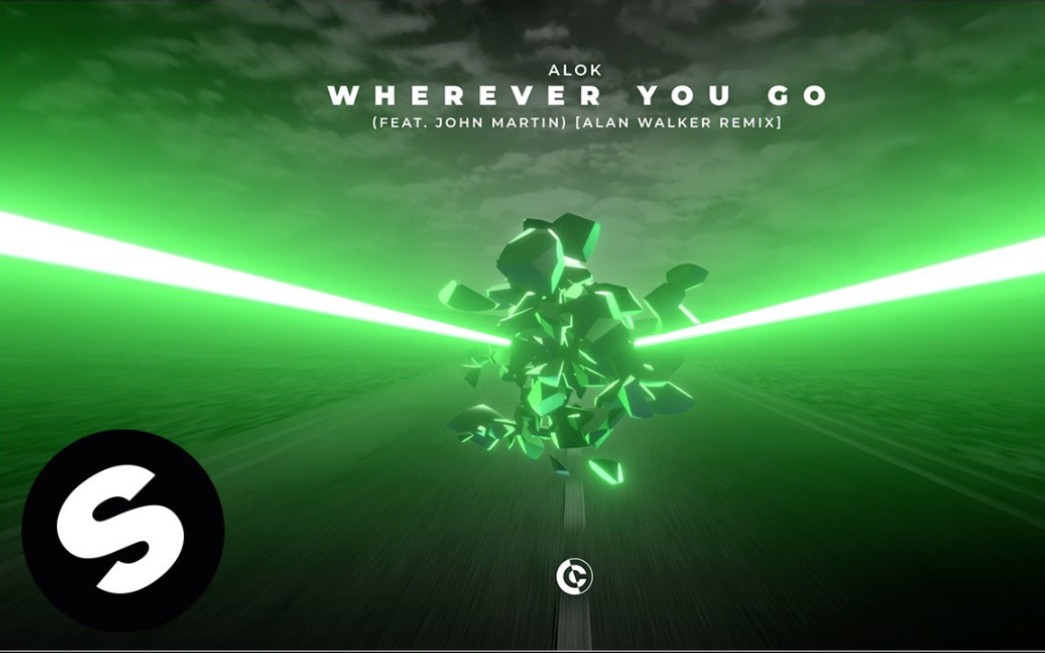 [图]【中英/可视化】Wherever You Go(Alan Walker Remix) - Alok,John Martin