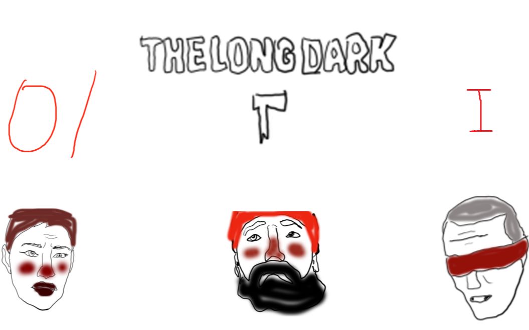 the long dark漫漫长夜无解说01
