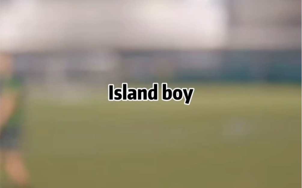 [图]Island boy 2022 Mux