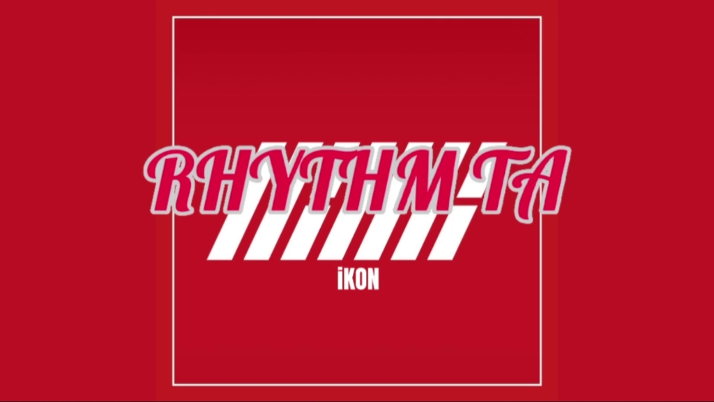 [图]iKON - RHYTHM TA (Instrumental) 伴奏