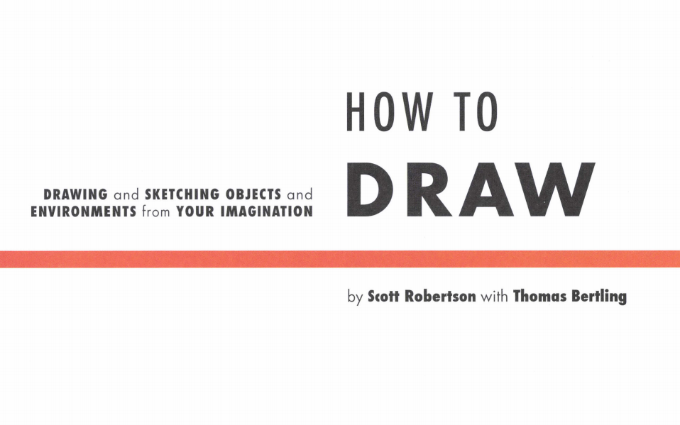 [图]手绘教程——Scott·Robertson_How to Draw（机器汉化）中文字幕