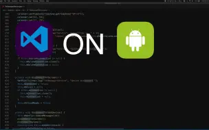 Download Video: 【vscode on android 3】安卓运行vscode操作进阶，骚就完事了！