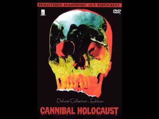 [图]Cannibal Holocaust Opening Theme Music Riz Ortolani Low