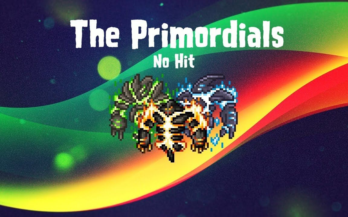 泰拉瑞亚 瑟银mod primordials(新灾难之灵) 无伤