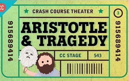 [图]【CrashCourse公开课】Theatre剧院 - #3 亚里士多德的悲剧理论 - 双语字幕