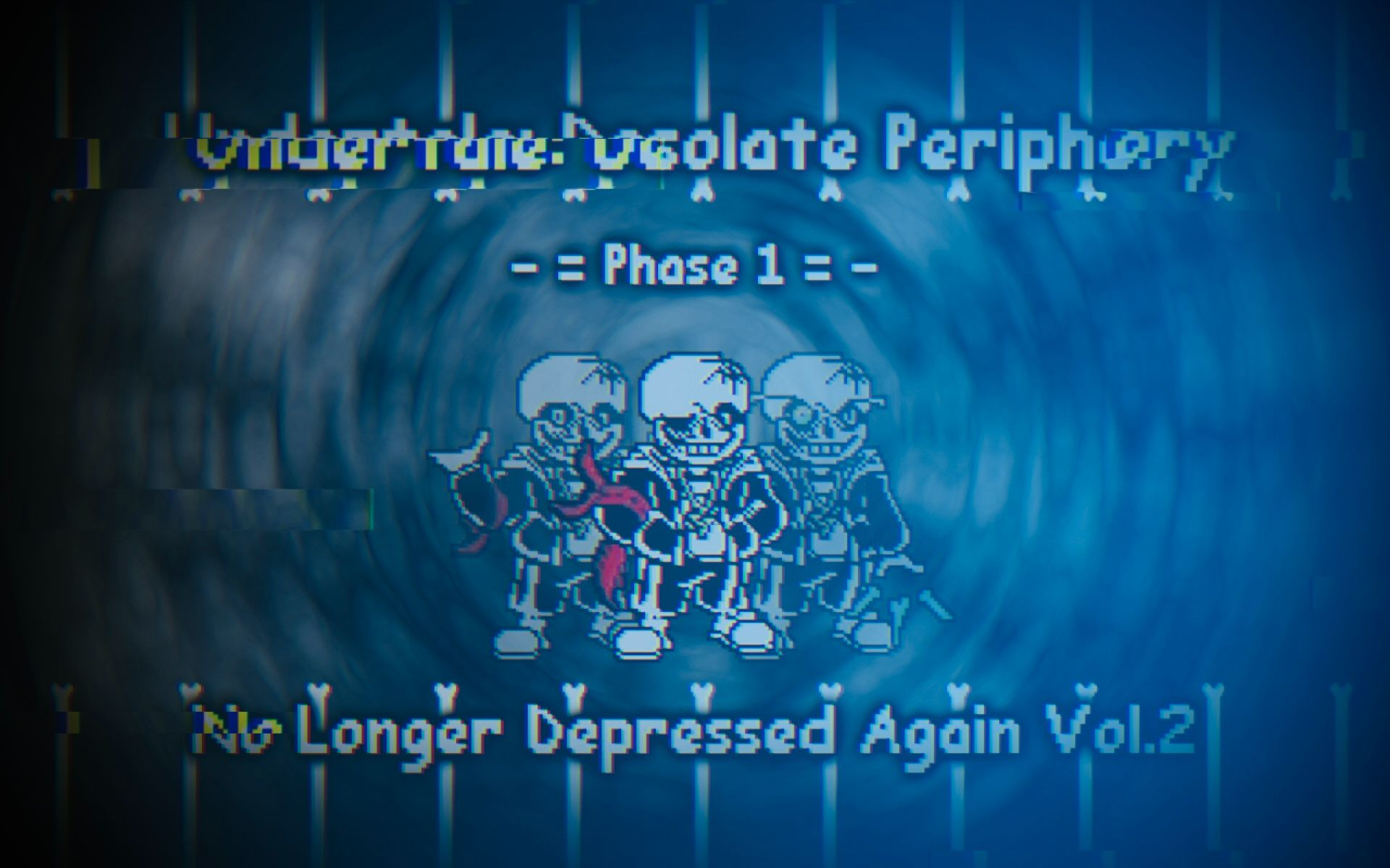 desolate periphery/传说之下:边际凋零]phase 1-no longer depressed