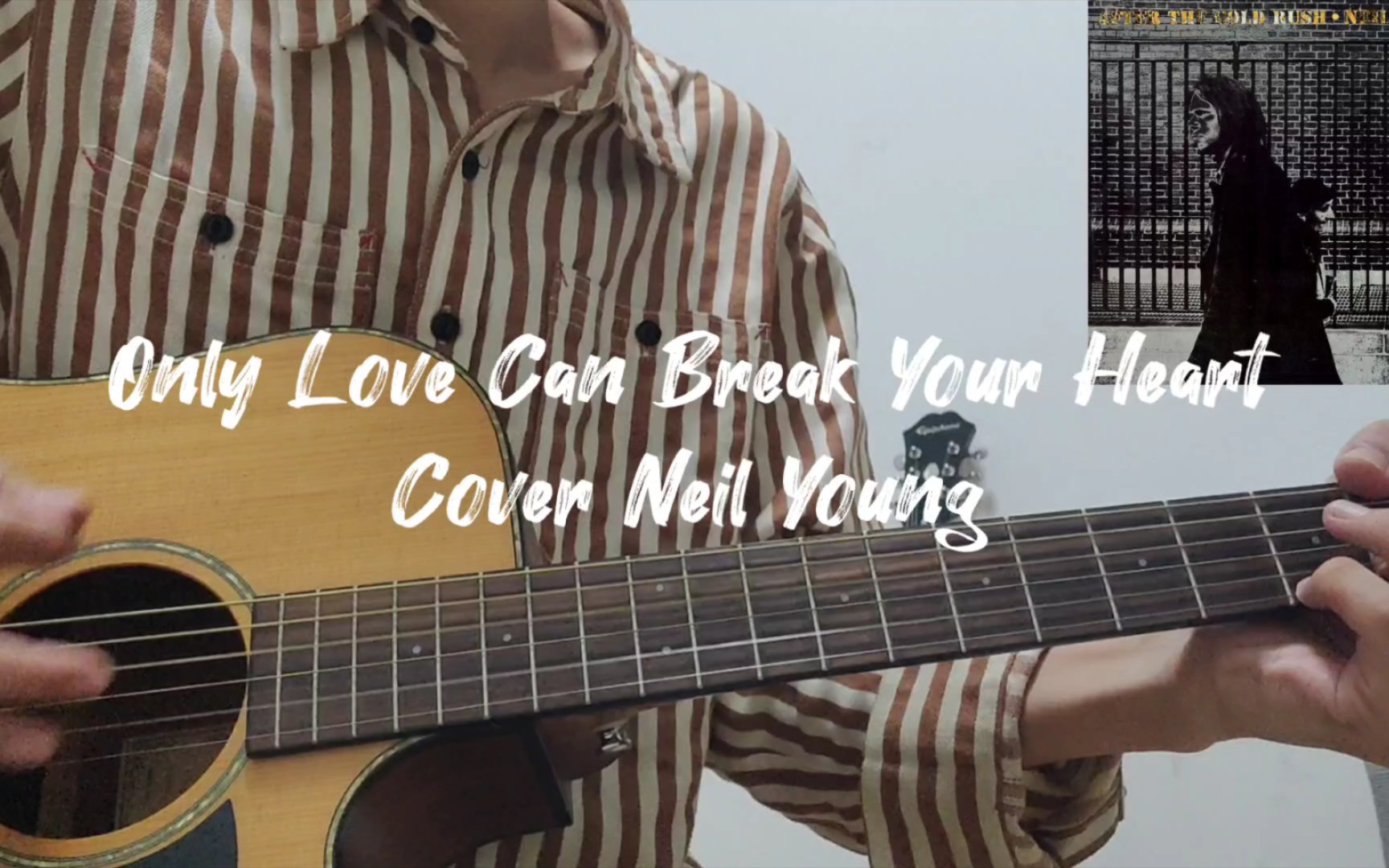 [图]Only Love Can Break Your Heart (Cover Neil Young)