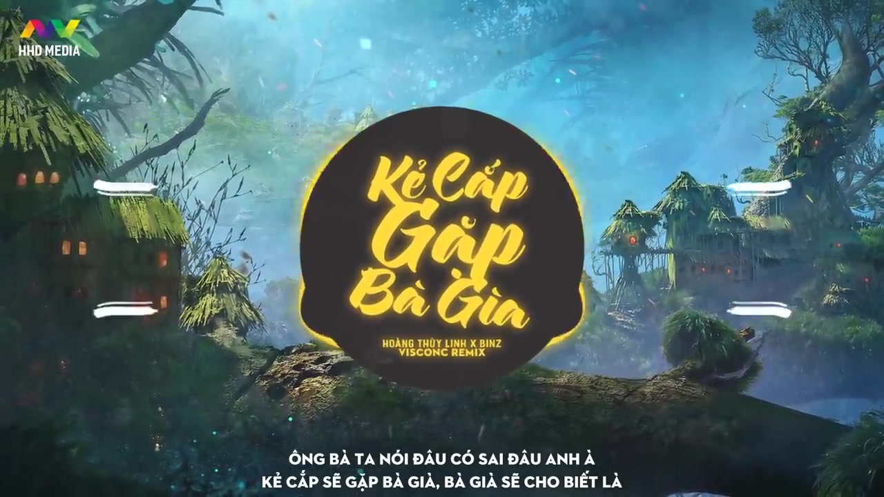 [图]KẺ CẮP GẶP BÀ GIÀ - Hoàng Thùy Linh x Binz ( Remix )