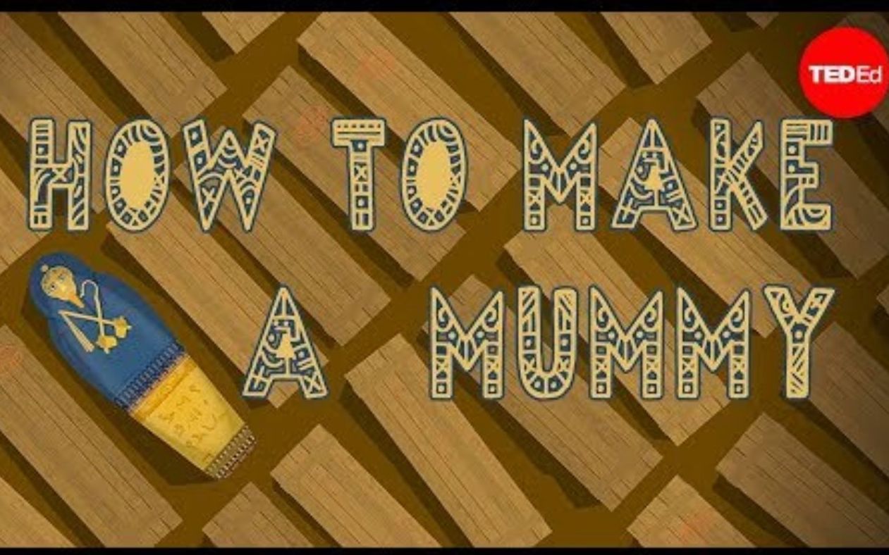 [图]【Ted-ED】如何制作木乃伊 How To Make A Mummy