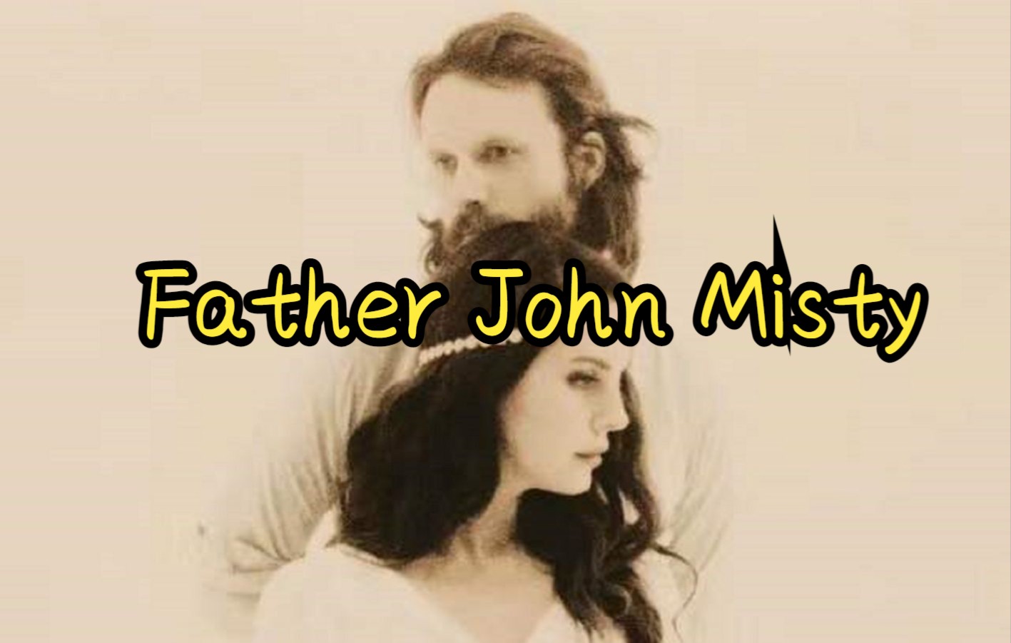 [图]【打雷的好友圈1】Father John Misty | 迷雾教父与”女巫“不得不说的故事（误）