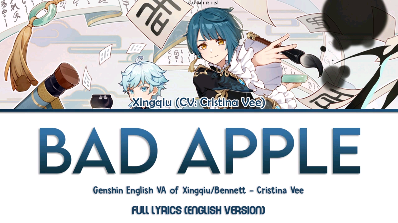 【原神/授权转载】Genshin Xingqiu English VA (Cristina Vee)  Bad Apple (English version)哔哩哔哩bilibili