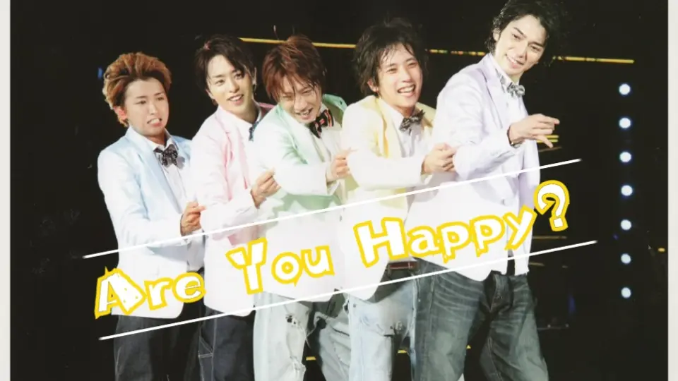 ARASHI】Are You Happy ？_哔哩哔哩_bilibili