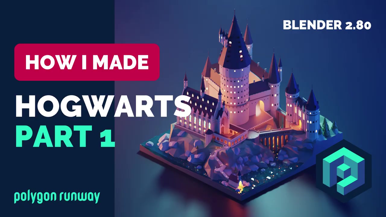 霍格沃茨城堡 Hogwarts Castle Part 1 in Blender 2.8  Low Poly Tutorial哔哩哔哩bilibili