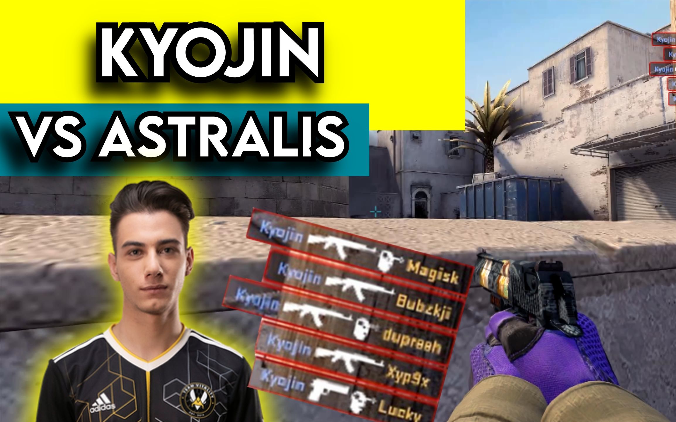kyojin vs astralis(五杀ace)_csgo_精彩集锦