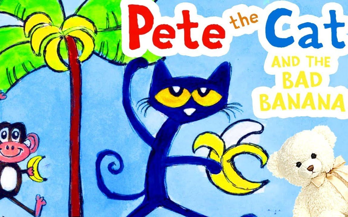 [图]Pete Cat and the Bad Banana经典儿童英文启蒙绘本皮特猫系列