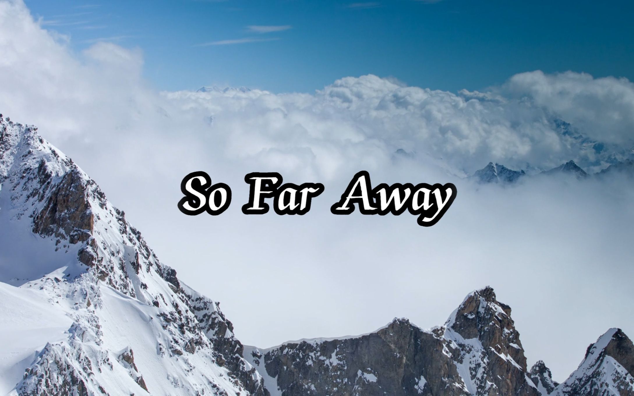 火遍全网的流行英文歌《So Far Away》,伤感而不失浪漫哔哩哔哩bilibili