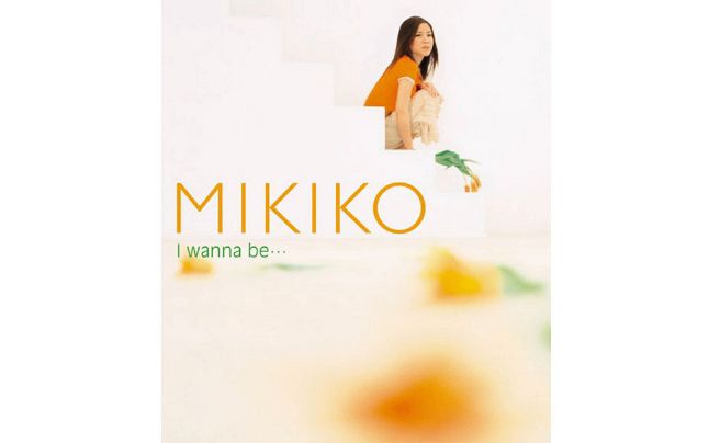 刘思惠 I wanna be 日语原曲 MIKIKO  I wanna be…哔哩哔哩bilibili