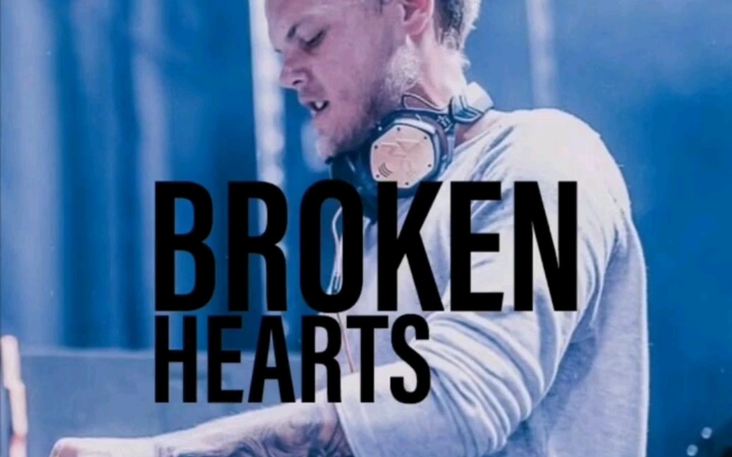 [图]Avicii - Broken Hearts (Remix)