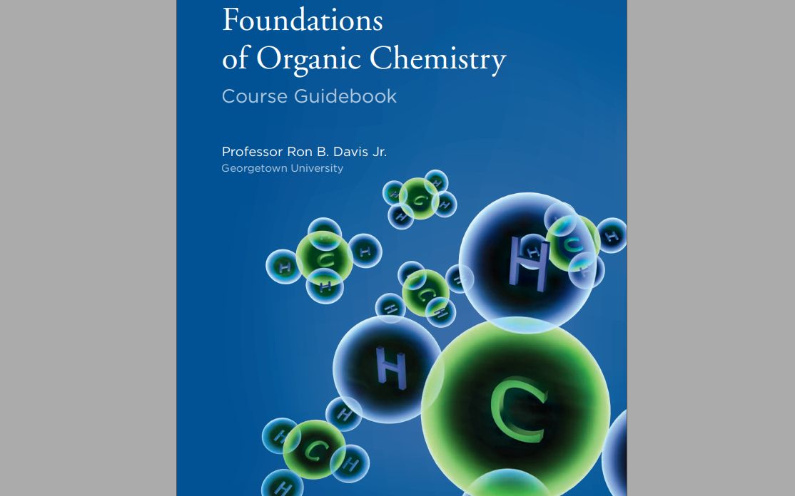 TTC 有机化学基础 Foundation of Organic Chemistry哔哩哔哩bilibili