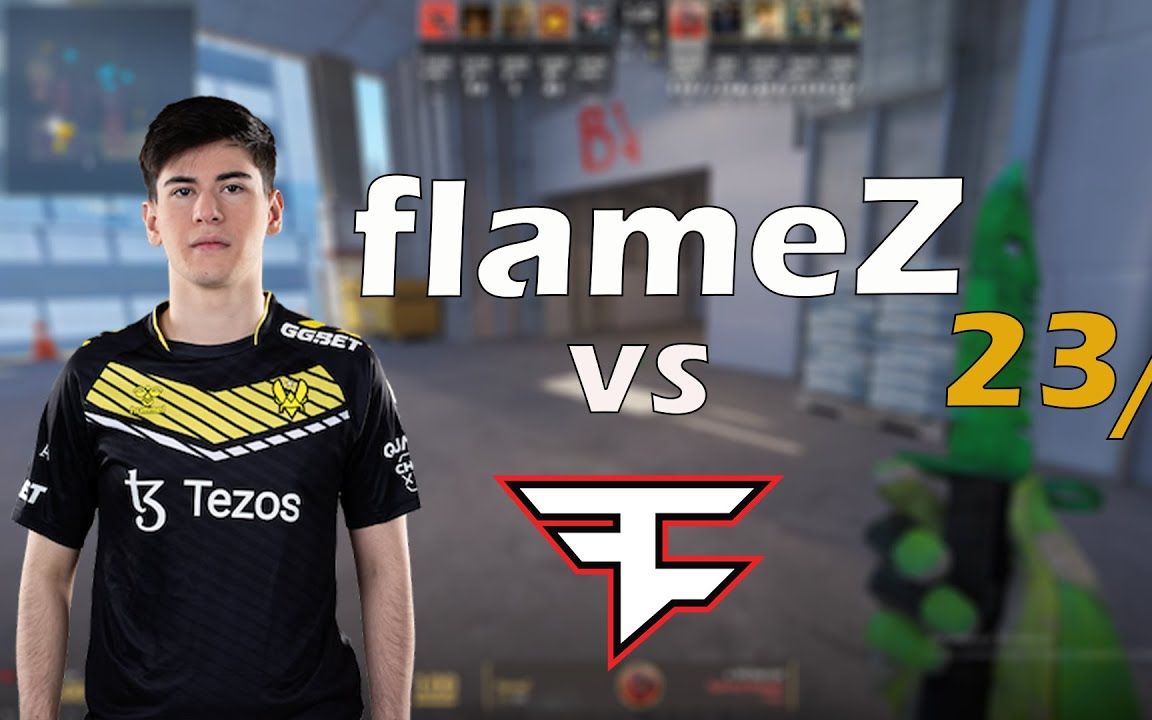 火之意志 vitality flamez (23_7) vs faze (de_vertigo) pov