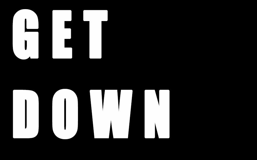 【get down】每一帧都是表情包的getdown_哔哩哔哩_bilibili