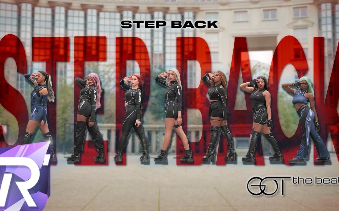 [法国RISIN野性Step Back][4K] GOT the beat 'Step Back'  Dance Cover by RISIN'哔哩哔哩bilibili