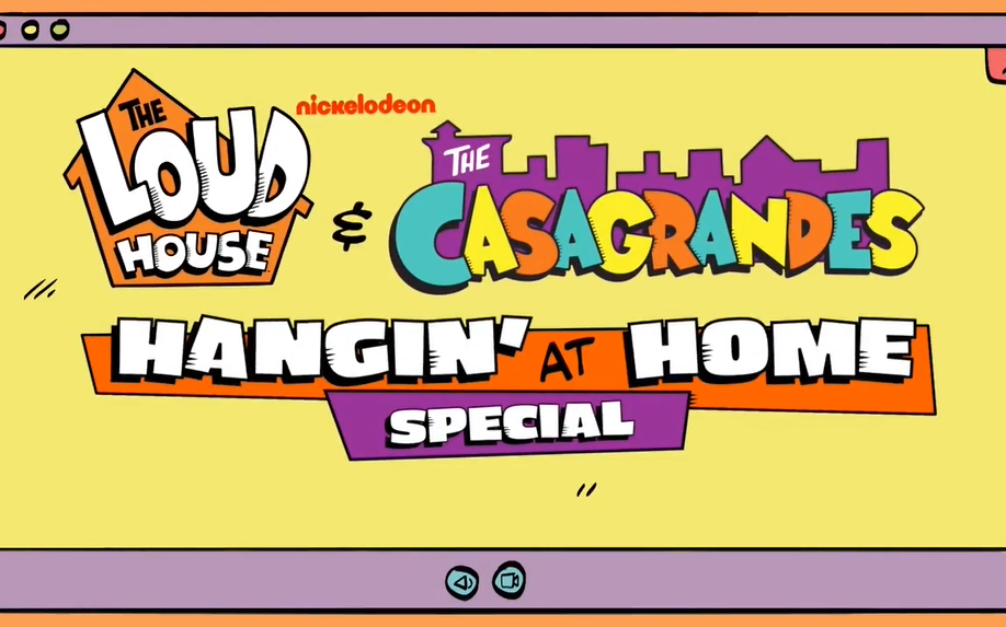 [图]【熟肉】The Loud House and Casagrandes Hangin' at Home