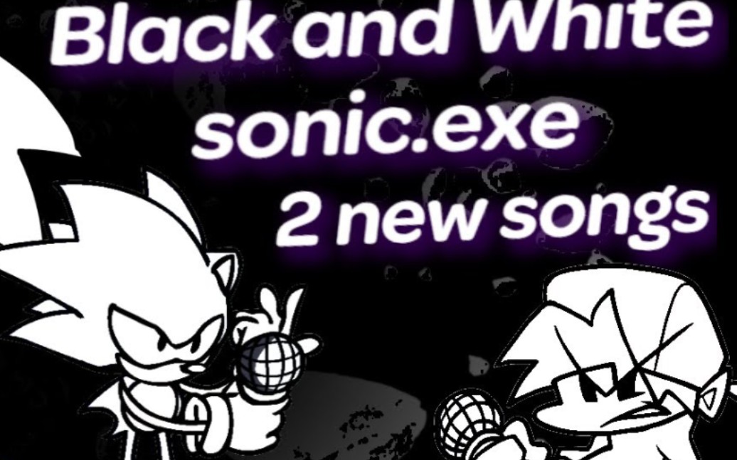 [图]Vs Black and White sonic.exe Full Week 有遮挡