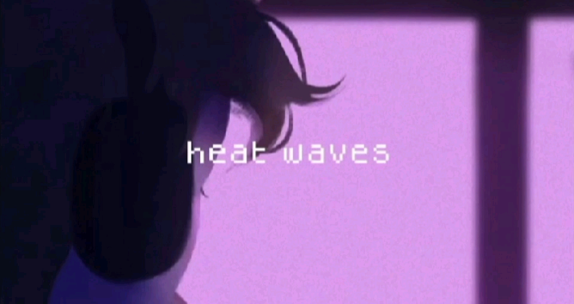 [图]Heat Waves-DreamNotFound版/字幕搬运