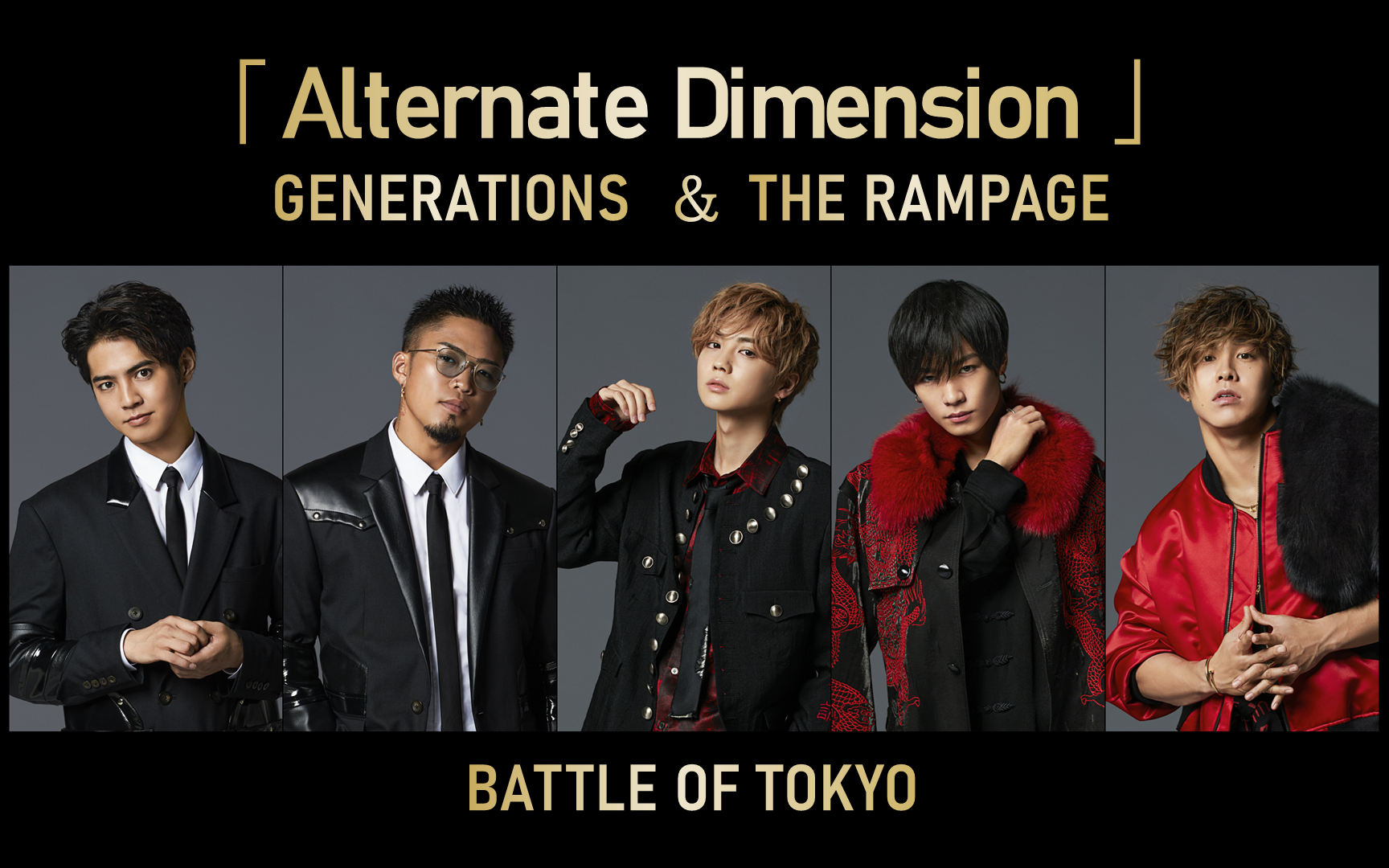 [图]【好听哭配信】GENERATIONS & THE RAMPAGE 「Alternate Dimension」from「BATTLE OF TOKYO 2.0」