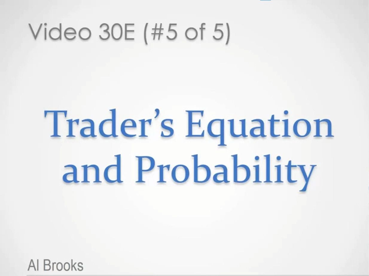 价格行为学 30E 盈利公式与概率 Trader's Equation and Probability哔哩哔哩bilibili