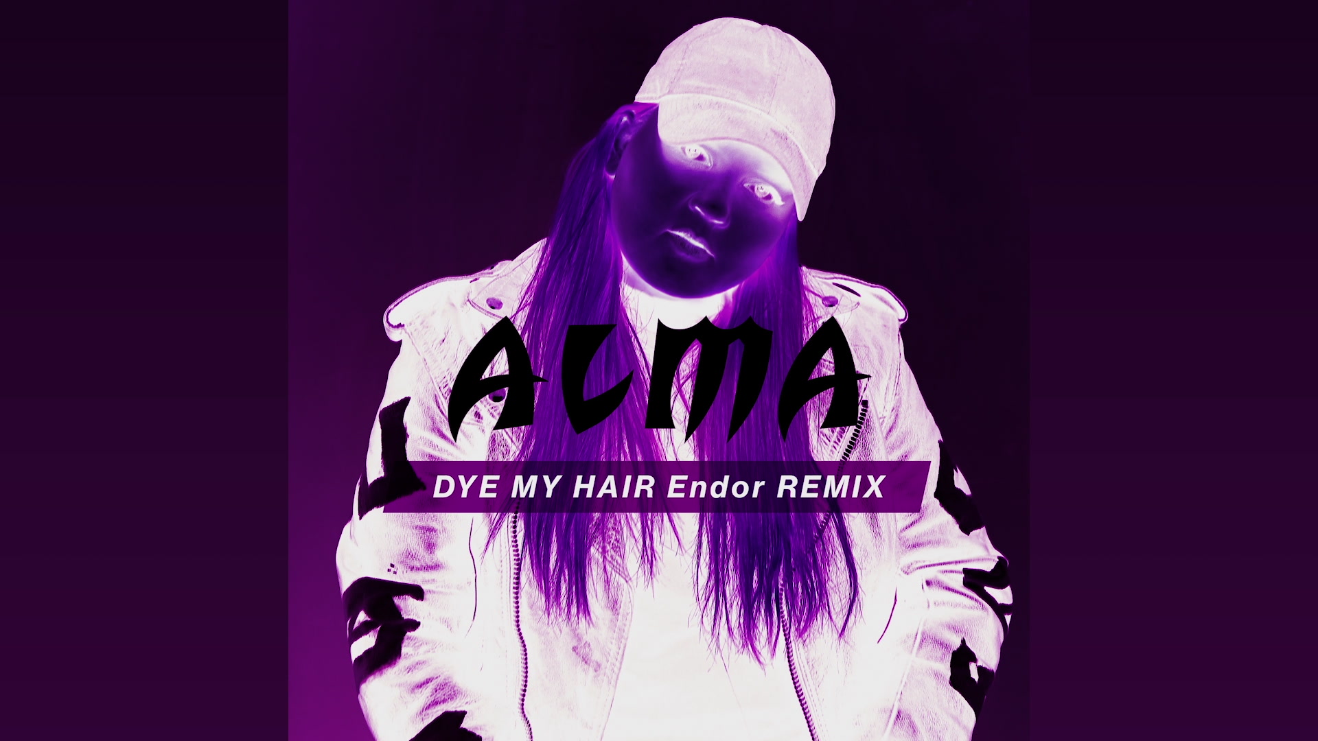 [图]Dye My Hair (Audio / Endor Remix) - ALMA