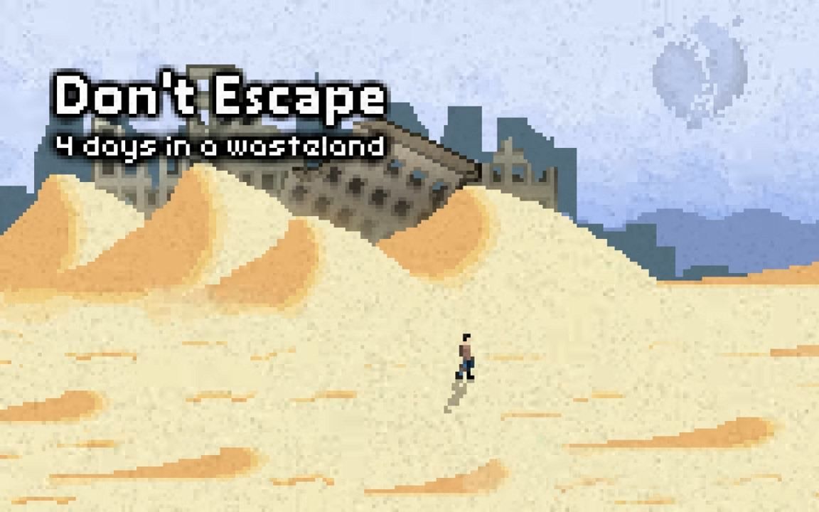 [图]【幽灵解说】Don't Escape 4 Days in a Wasteland（不要逃避：在荒原上的4天） 二周目——第四天 重生！！！