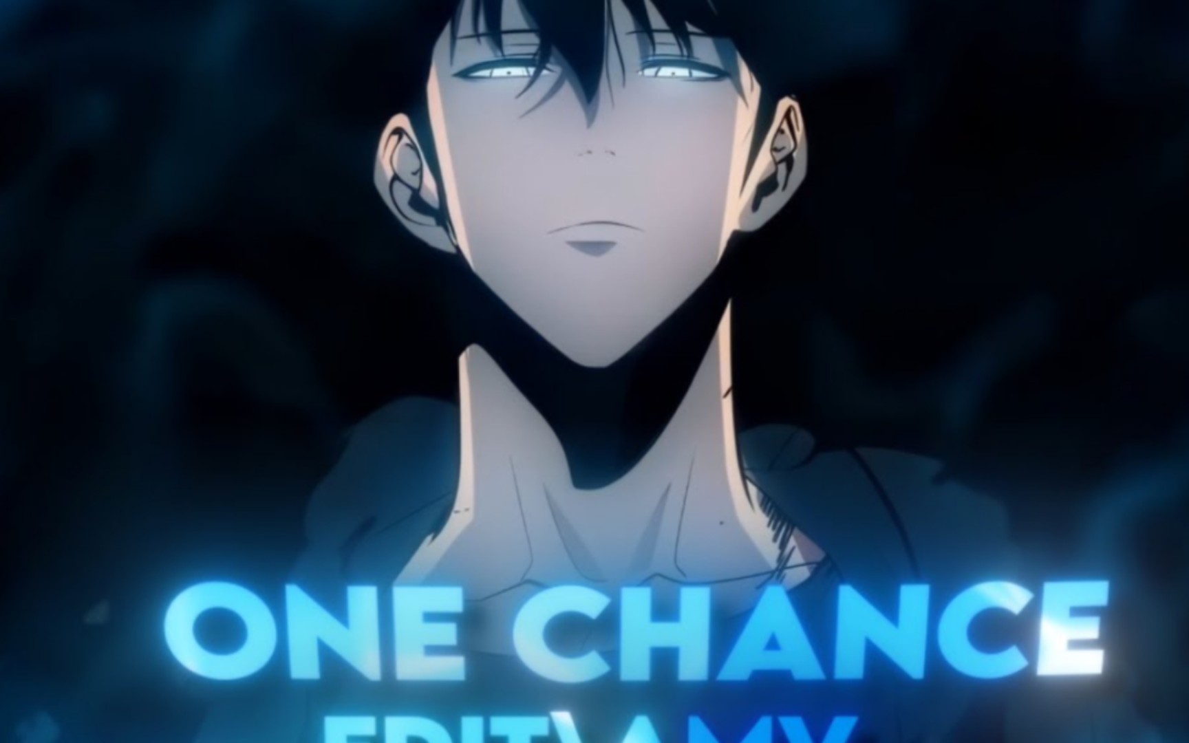 solo leveling"jinwoo"[edit/amv]one chance