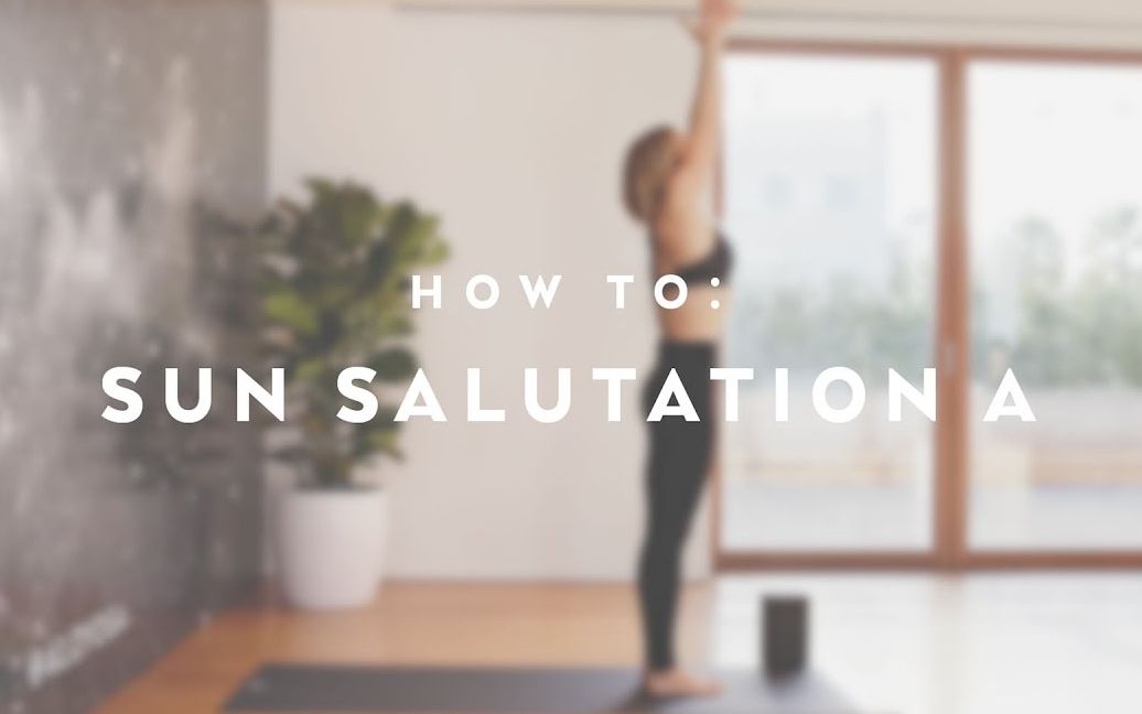 拜日A的正确打开方式(中英双字)How To Sun Salutation A哔哩哔哩bilibili