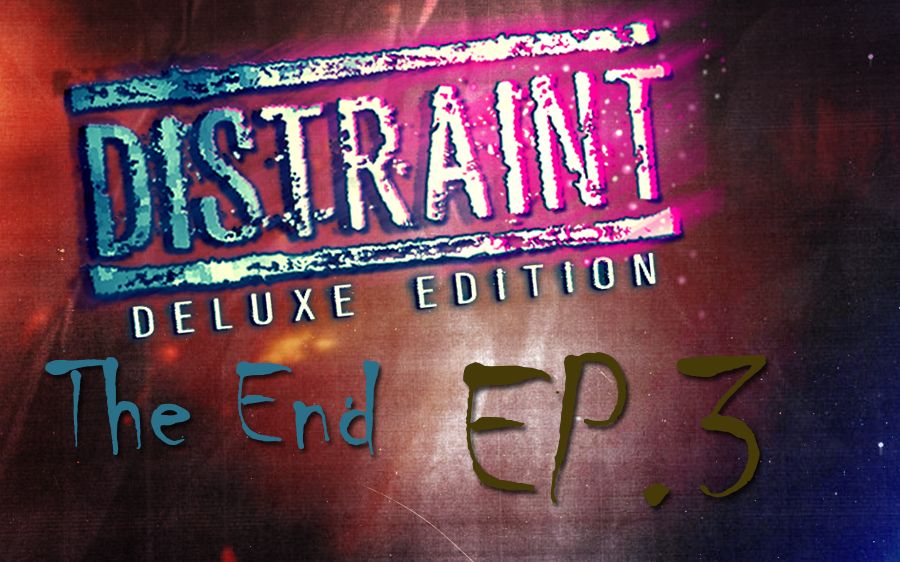 [图]DISTRAINT: Deluxe Edition 扣押 EP.3 The End 自食恶果