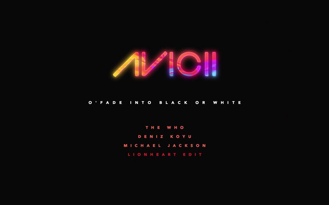 [图]Avicii X Michael-Jackson OFade-Into-Black-Or-White