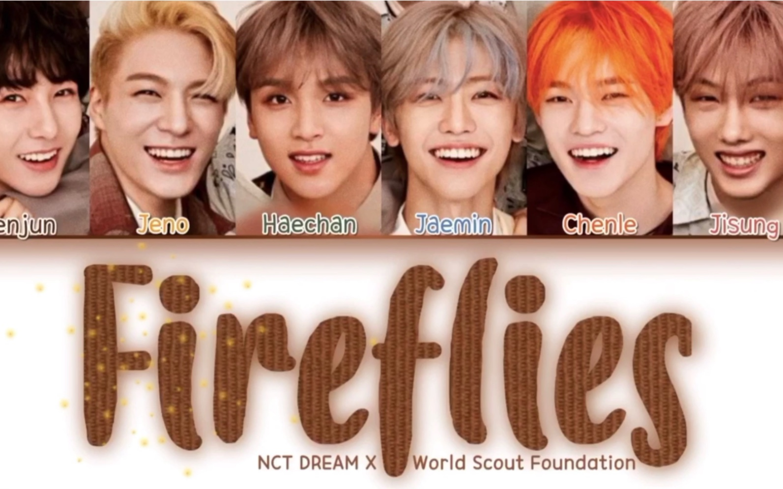 中字【NCT DREAM】Fireflies 萤火虫 歌词分配 190715哔哩哔哩bilibili