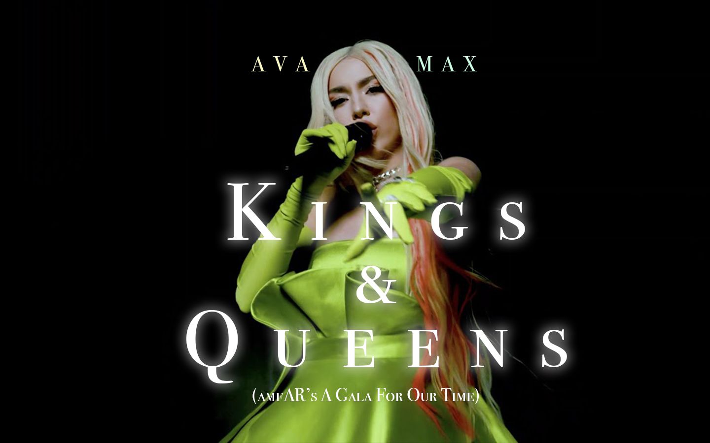 [图]【现场】给所有的女王 你并非孤身一人 Kings & Queens - Ava Max