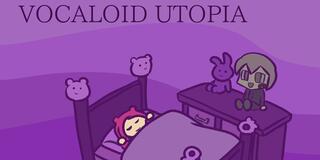 VOCALOID UTOPIA