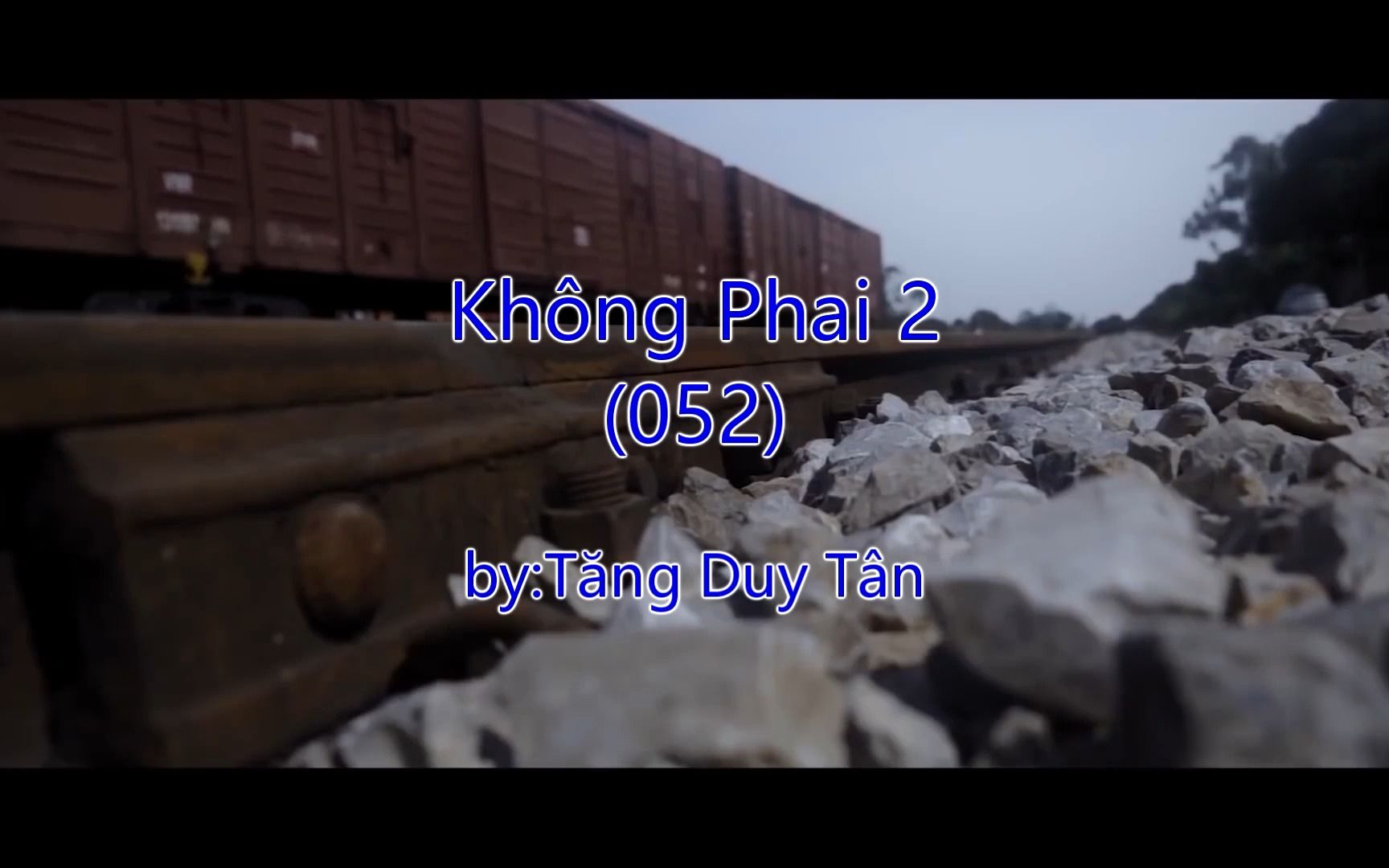 【越南语ktv字幕】t00ng duy t09n(曾维新) - kh00ng phai 2