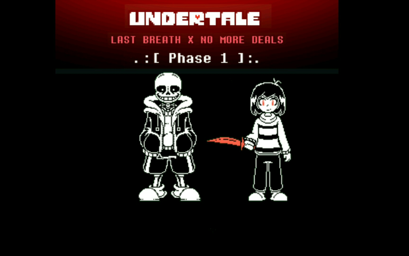 [图]Undertale Last Breath X No More Deals phase 1