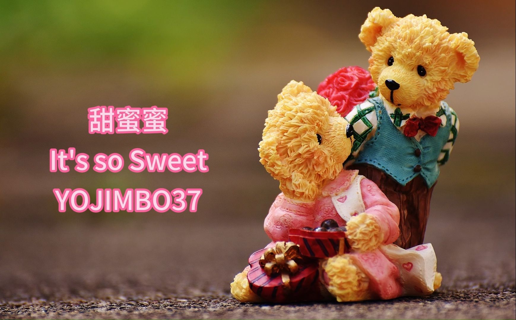 《甜蜜蜜》英文版《It's so Sweet》YOJIMBO37翻唱 中英双语字幕哔哩哔哩bilibili