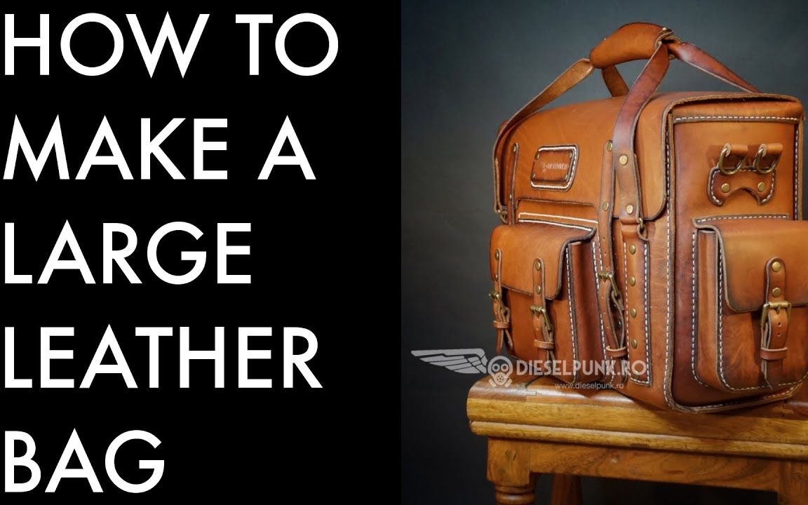 如何制作一个大皮包  教程和图案下载 / Big leather bag  Tutorial and Pattern Download哔哩哔哩bilibili