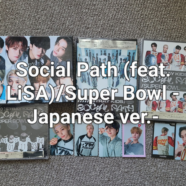 Stray Kids】Social Path (feat. LiSA)/Super Bowl -Japanese ver.- A 